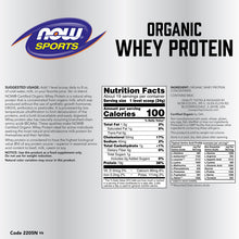 Load image into Gallery viewer, NOW Sports Whey Protein, Organic Unflavored Powder